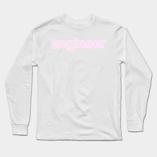 engineer light pink Long Sleeve T-Shirt